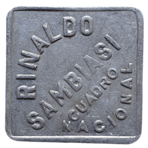 Argentina, ficha da vinícula “RINALDO SAMBIASI”, valor 10, 2.2 g, 23 x 23 mm, alumínio